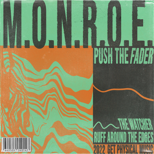 m.O.N.R.O.E- - Push the Fader EP [GPM665]